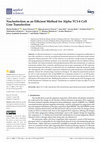 Research paper thumbnail of Nucleofection as an Efficient Method for Alpha TC1-6 Cell Line Transfection