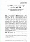 Research paper thumbnail of La contabilidad de costos en la producción de bienes y servicios. Revisión bibliográfica actualizada (2010-2018)