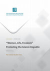 Research paper thumbnail of "Women, Life, Freedom" Protesting the Islamic Republic Series: Case Analysis