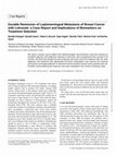 Research paper thumbnail of Durable Remission of Leptomeningeal Metastasis of Breast Cancer with Letrozole: a Case Report and Implications of Biomarkers on Treatment Selection