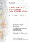 Research paper thumbnail of Convegno: Le bonifiche nell’Italia contemporanea. Nuovi percorsi di Ricerca.