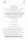 Research paper thumbnail of L’attribution de l’aide médicale d’Etat (AME) par les agents de l’Assurance maladie : entre soupçon de fraude, figures de l’étranger et injonctions gestionnaires