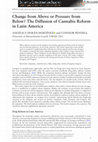 Research paper thumbnail of Change from Above or Pressure from Below? The Diffusion of Cannabis Reform in Latin America