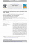 Research paper thumbnail of Urbanisation and urban climate of a tropical conurbation, Klang Valley, Malaysia