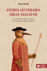 Research paper thumbnail of Storia letteraria delle malattie