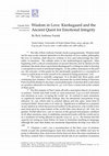 Research paper thumbnail of Wisdom in love: Kierkegaard and the ancient quest for emotional integrity