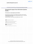 Research paper thumbnail of Assessing the Impact From Information Systems Quality