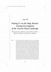 Research paper thumbnail of Putting Us on the Map: Remote Sensing Investigation of the Ancient Maya Landscape