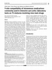 Research paper thumbnail of Y-site compatibility of intravenous medications commonly used in intensive care units: laboratory tests on 75 mixtures involving nine main drugs