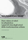 Research paper thumbnail of I valori della rigenerazione urbana delle caserme dismesse: il caso della ex Caserma Papa a Brescia