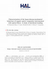 Research paper thumbnail of Characterisation of the hygro-thermo-mechanical behaviour of organic matrix composites instrumented with optical fibres: A study of interfacial bonding