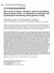 Research paper thumbnail of Men at risk of being a mutation carrier for hereditary breast/ovarian cancer: an exploration of attitudes and psychological functioning during genetic testing