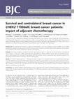 Research paper thumbnail of Survival and contralateral breast cancer in CHEK2 1100delC breast cancer patients: impact of adjuvant chemotherapy