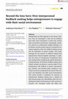 Research paper thumbnail of Beyond the lone hero: How interpersonal feedback seeking helps entrepreneurs to engage with their social environment