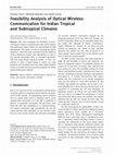 Research paper thumbnail of Feasibility Analysis of Optical Wireless Communication for Indian Tropical and Subtropical Climates