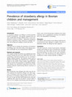 Research paper thumbnail of Prevalence of strawberry allergy in Bosnian children and management