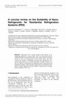 Research paper thumbnail of A concise review on the Suitability of Nano-Refrigerants for Residential Refrigeration Systems (RRS)