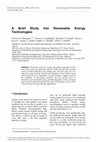 Research paper thumbnail of A Brief Study into Renewable Energy Technologies