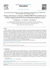 Research paper thumbnail of Energy performance evaluation of R600a/MWCNT-nanolubricant as a drop-in replacement for R134a in household refrigerator system