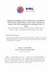 Research paper thumbnail of Dark-level trapping, lateral confinement, and built-in electric field contributions to the carrier dynamics in <i>c</i>-plane GaN/AlN quantum dots emitting in the UV range