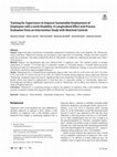 Research paper thumbnail of Training for Supervisors to Improve Sustainable Employment of Employees with a work Disability: A Longitudinal Effect and Process Evaluation from an Intervention Study with Matched Controls