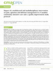 Research paper thumbnail of Impact of a multifaceted and multidisciplinary intervention on pain, agitation and delirium management in a Canadian community intensive care unit: a quality improvement study protocol