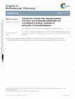 Research paper thumbnail of Correction: A metal-free cascade reaction of β-halo-α,β-unsaturated aldehydes and 1,4-dithiane-2,5-diols: synthesis of polycyclic 2-formylthiophenes