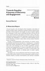 Research paper thumbnail of Towards Equality: A Journey of Discovery and Engagement