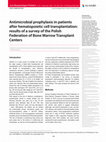 Research paper thumbnail of Antimicrobial prophylaxis in patients after hematopoietic cell transplantation: results of a survey of the Polish Federation of Bone Marrow Transplant Centers