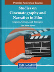 Research paper thumbnail of Studies on Cinematography and Narrative in Film: Sequels, Serials and Trilogies