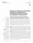 Research paper thumbnail of Preference of Women for Gestational Diabetes Screening Method According to Tolerance of Tests and Population Characteristics