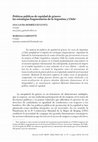 Research paper thumbnail of Políticas públicas de equidad de género: las estrategias fragmentarias de la Argentina y Chile