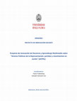 Research paper thumbnail of Proyecto de Innovación de Docencia y Aprendizaje Multimedia sobre "Actores Políticos de la Representación: partidos y movimientos en acción" [ACPOL]