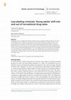 Research paper thumbnail of Law-abiding criminals: Young adults' drift into and out of recreational drug sales