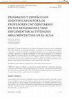 Research paper thumbnail of Progresos y obstáculos identificados por los profesores universitarios en sus reflexiones tras implementar actividades argumentativas en el aula