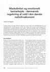 Research paper thumbnail of Maskulinitet og emotionelt kantarbejde  - dørmænds  regulering af vold i den danske  nattelivsøkonomi