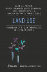 Research paper thumbnail of Land Use in Mesoamerica from 1950 to the Present. Environmental Violence and Land Appropiation