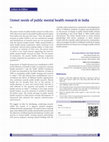 Research paper thumbnail of Unmet needs of public mental health research in India