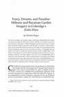 Research paper thumbnail of Fancy, Dreams, and Paradise: Miltonic and Baconian Garden Imagery in Coleridge’s Kubla Khan