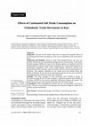 Research paper thumbnail of Effects of carbonated soft drink consumption on orthodontic tooth movements in rats