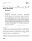 Research paper thumbnail of Financial Inclusion and Economic Growth Nexus in Nigeria