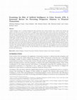 Research paper thumbnail of Examining the Role of Artificial Intelligence in Cyber Security (CS): A Systematic Review for Preventing Prospective Solutions in Financial Transactions