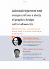 Research paper thumbnail of Acknowledgement and compensation: a study of graphic design national awards