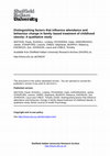 Research paper thumbnail of Distinguishing factors that influence attendance and behaviour change in family‐based treatment of childhood obesity: A qualitative study