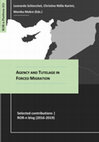 Research paper thumbnail of Agency and Tutelage in Forced Migration