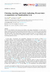 Research paper thumbnail of Choosing, rejecting, and closely replicating, 30 years later: A commentary on Chandrashekar et al