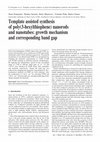 Research paper thumbnail of Template assisted synthesis of poly(3-hexylthiophene) nanorods and nanotubes: growth mechanism and corresponding band gap