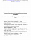 Research paper thumbnail of Assessing Quantitative MRI Techniques using Multimodal Comparisons