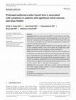 Research paper thumbnail of Prolonged pulmonary pulse transit time is associated with symptoms in patients with significant mitral stenosis and sinus rhythm