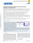 Research paper thumbnail of Toward Benchmarking in Catalysis Science: Best Practices, Challenges, and Opportunities